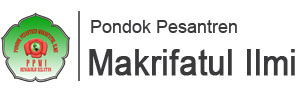 PONDOK PESANTREN MAKRIFATUL ILMI